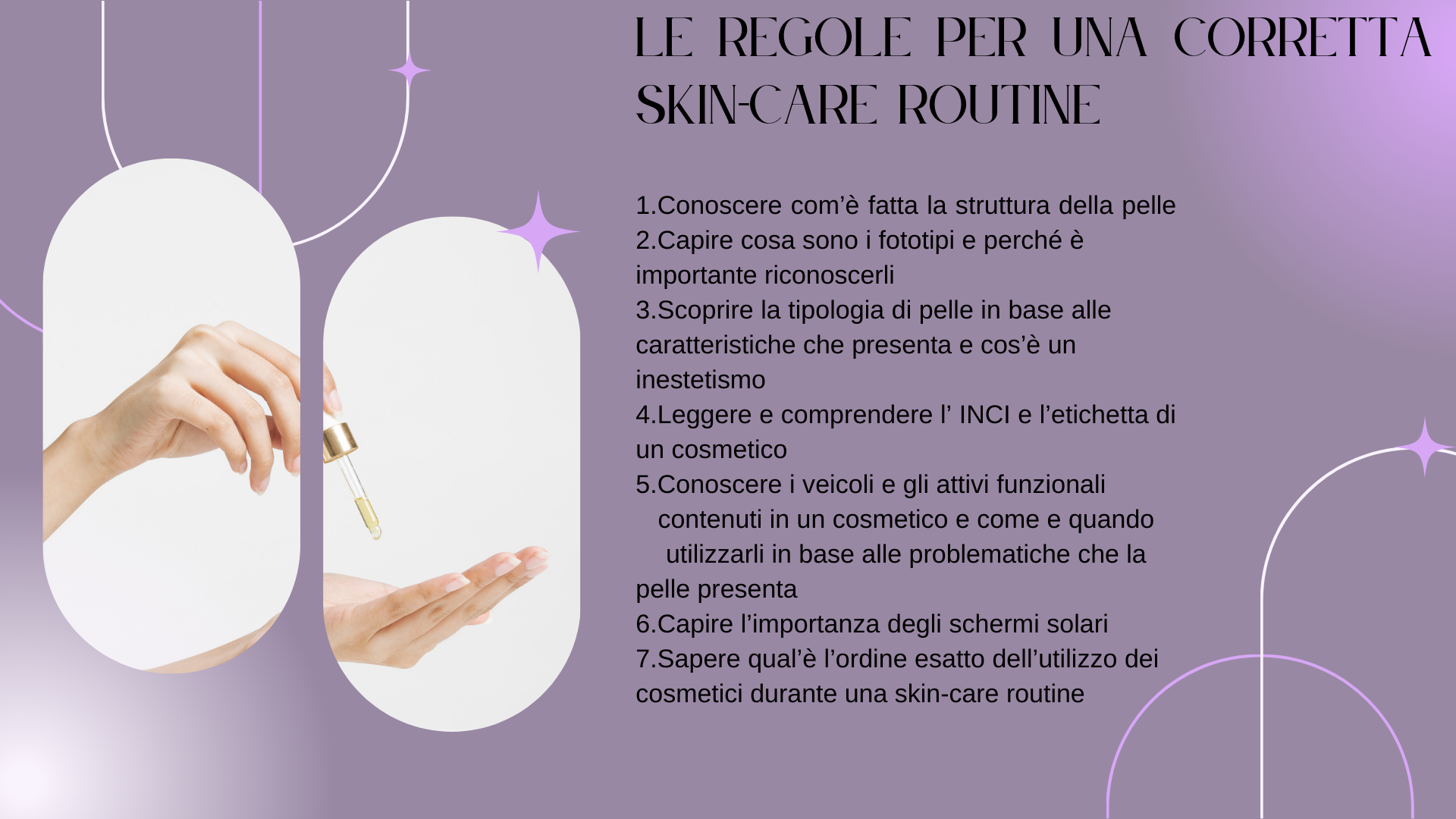 Quello che c’è da sapere per effettuare una corretta skin care routine!